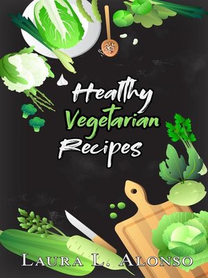 cover image of Healthy Vegetarian Recipes